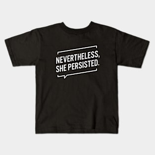 Persisted Kids T-Shirt